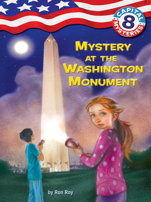 Title details for Mystery at the Washington Monument by Ron Roy - Wait list